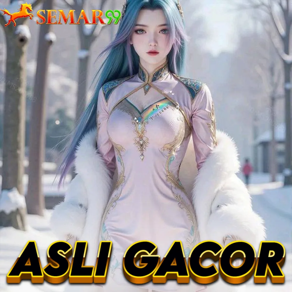 Slot SEMAR99 dengan Fitur Free Spin dan Bonus, Pasti Cuan